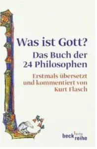 Was ist Gott? Das Buch der 24 Philosophen [Repost]