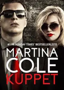 «Kuppet» by Martina Cole