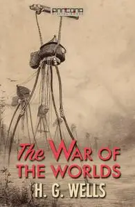 «The War of the Worlds» by H.G. Wells