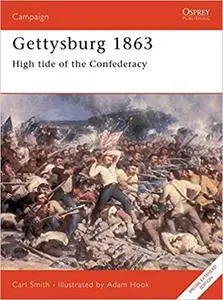 Gettysburg 1863: High tide of the Confederacy