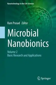 Microbial Nanobionics: Volume 2, Basic Research and Applications (Repost)