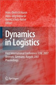 Dynamics in Logistics [Repost]