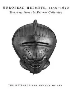 European Helmets 1450-1650