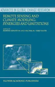 Remote Sensing and Climate Modeling: Synergies and Limitations (Repost)