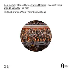 Philzuid, Duncan Ward & Valentine Michaud - Béla Bartók - Anders Hillborg - Claude Debussy (2023) [Digital Download 24/96]