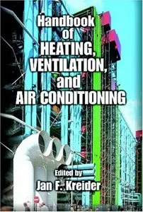 Handbook of Heating, Ventilation, and Air Conditioning (Re-Post, existing link has expired)