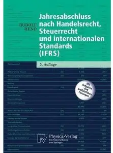 Jahresabschluss nach Handelsrecht, Steuerrecht und internationalen Standards (IFRS) (Auflage: 5)