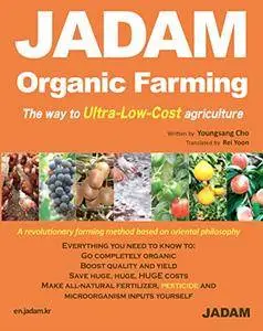 JADAM Organic Farming & Gardening