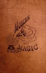 «Modern Magic» by M. Schele De Vere