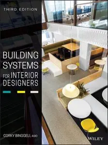 Building Systems for Interior Designers, 3rd Edition