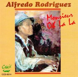 Alfredo Rodriguez - Monsieur Oh La La  (1996)