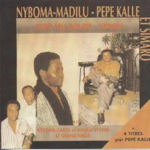Nyboma & Madilu - Pepe Kalle & Simaro - Stop feu rouge – Voisin (2007)