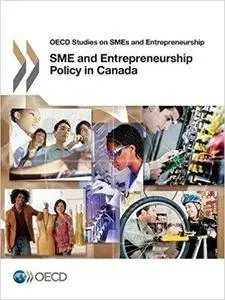 SME and Entrepreneurship Policy in Canada