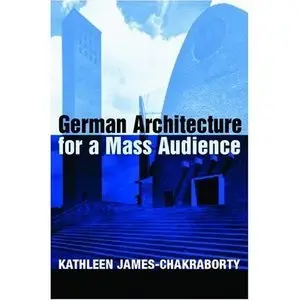 German Architecture for a Mass Audience (repost)