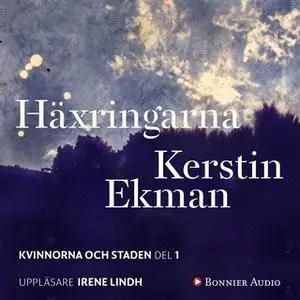 «Häxringarna» by Kerstin Ekman