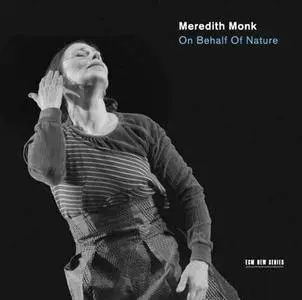Meredith Monk - On Behalf Of Nature (2016) [Official Digital Download 24bit/96kHz]