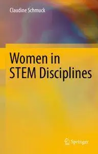 Women in STEM Disciplines