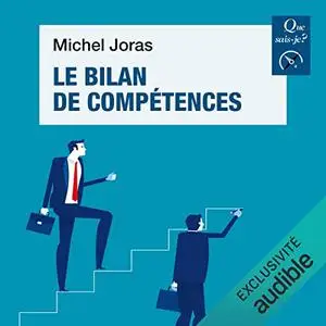 Michel Joras, "Le bilan de compétences"