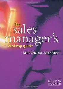 The Sales Manager's Desktop Guide