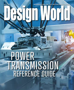 Design World - Power Transmission Reference Guide May 2021