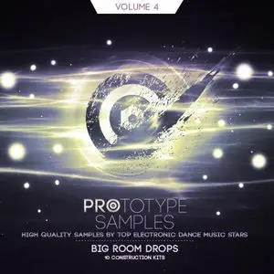 Prototype Samples Big Room Drops Vol.4 WAV