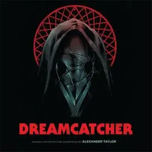 Alexander Taylor - Dreamcatcher (Original Motion Picture Soundtrack) (2021)