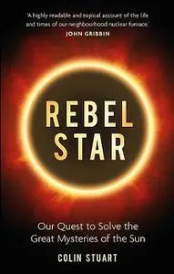«Rebel Star» by Colin Stuart