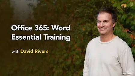 Lynda - Office 365: Word Essential Training (updated Mar 27, 2017)