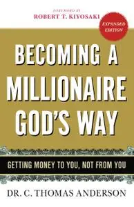 Becoming a Millionaire God's Way