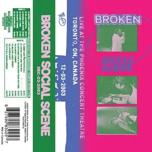 Broken Social Scene - Live at the Phoenix Concert Theatre, 2003 (2022)