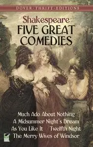 «Five Great Comedies» by William Shakespeare