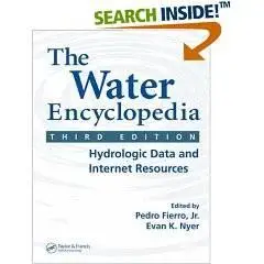 The Water Encyclopedia, Third Edition: Hydrologic Data and Internet Resources