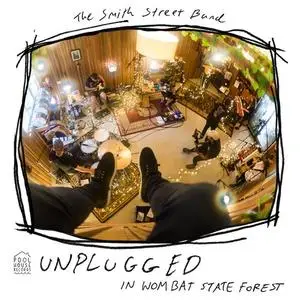 The Smith Street Band - Unplugged in Wombat State Forest (2021)