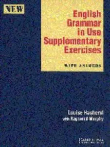 English Grammar in Use Supplementary Exercises with Answers, 2nd edition