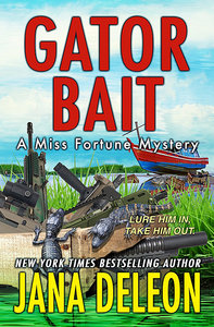Gator Bait (A Miss Fortune Mystery Book 5)