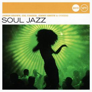 James Brown, Cal Tjader, Jimmy Smith & others - Soul Jazz [Recorded 1955-1978] (2006)