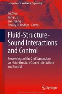 Fluid-Structure-Sound Interactions and Control