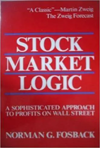 Stock Market Logic: A Sophisticated Approach to Profits on Wall Street