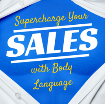 Supercharge Your Sales with Body Language