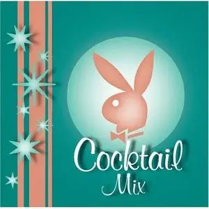 Various Artists - PLAYBOY JAZZ Cocktail Mix (July 2006)