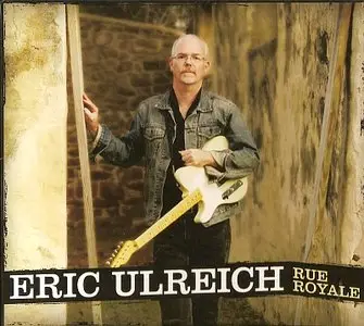 Eric Ulreich - Rue Royale (2012) {BMI}