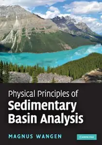 Physical Principles of Sedimentary Basin Analysis (Repost)