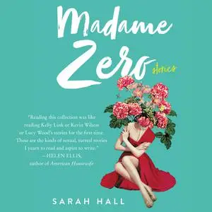«Madame Zero» by Sarah Hall