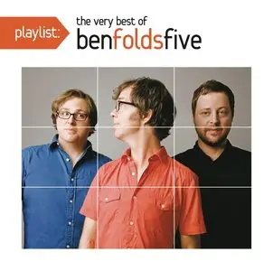 Ben Folds Five - Playlist: The Very Best of Ben Folds Five (2015)