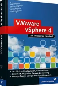 VMware vSphere 4 Das umfassende Handbuch: Das Administrationshandbuch