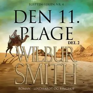 «Den 11. plage II» by Wilbur Smith