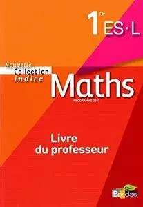 Indice 1re ES/L • Livre du professeur