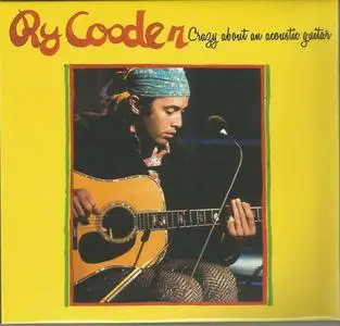 Ry Cooder - Crazy About An Acoustic Guitar (2014)
