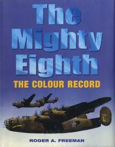 The Mighty Eighth: The Colour Record (Repost)