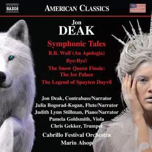 Cabrillo Festival Orchestra & Marin Alsop - Jon Deak: Symphonic Tales (2019)